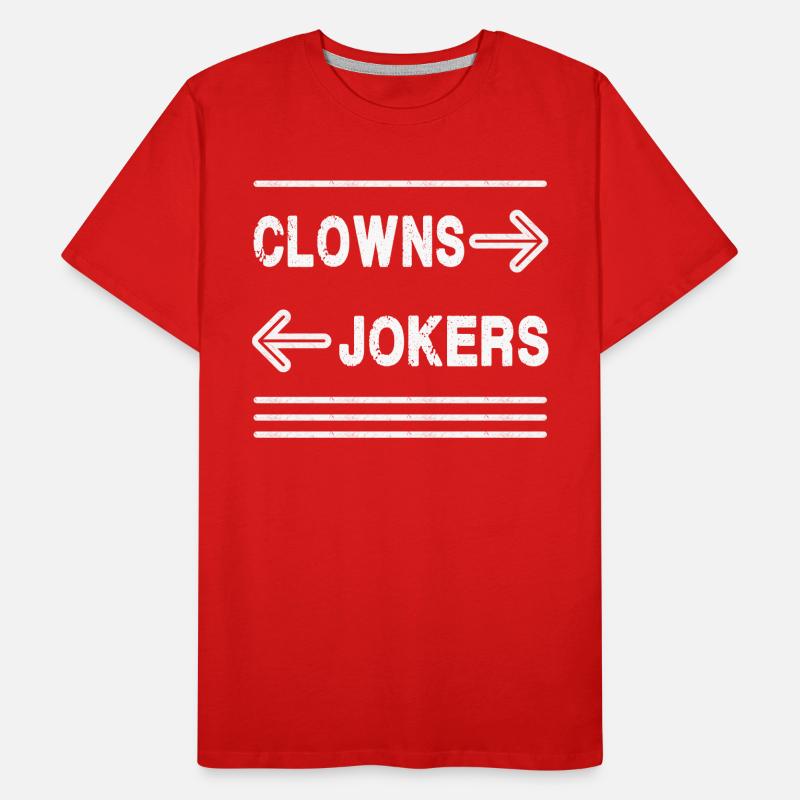 Clowns Left, Jokers Right - Meme Men's Premium Organic T-Shirt
