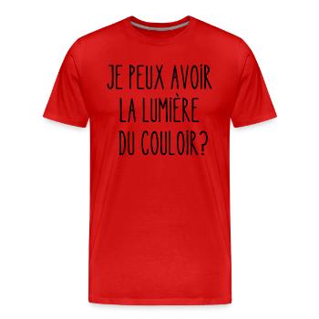 je peux avoir la lumière du couloir - T-shirt bio Premium Homme - rouge - Devant - Damien (186cm)