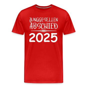 Junggesellenabschied 2025 - Männer Premium Bio T-Shirt - Rot - Vorne - Damien (186cm)