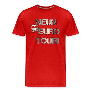 Neun Euro Touri - Männer Premium Bio T-Shirt - Rot - Vorne - Damien (186cm)