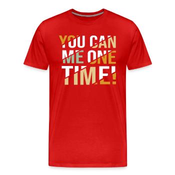 Vous pouvez moi! - Denglish dit Denglish - T-shirt bio Premium Homme - rouge - Devant - Damien (186cm)