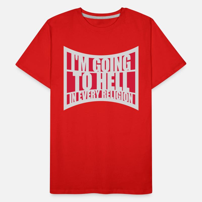 im going to hell Männer Premium Bio T-Shirt