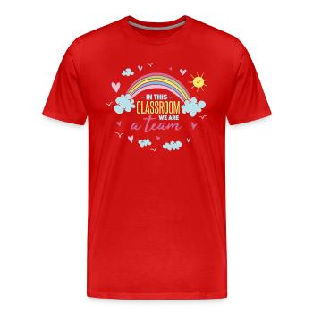 In This Classroom We Are A Team - Men's Premium Organic T-Shirt - red - Front - Damien (186cm)