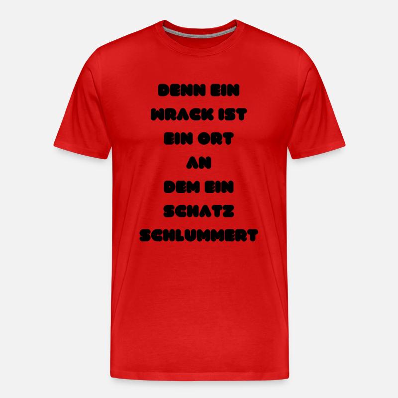 Ein Wrack, ein Schatz - Männer Premium Bio T-Shirt - undefined