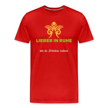 Liberté Paix Dicton - Mieux vaut vivre en paix - T-shirt bio Premium Homme - rouge - Devant - Damien (186cm)
