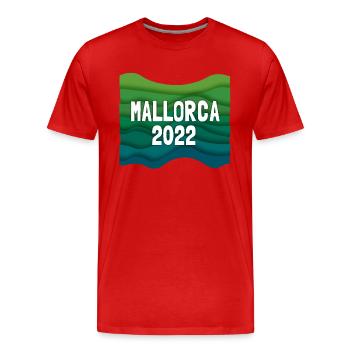 Mallorca 2022, Malle, Îles Baléares, Espagne, Méditerranée - T-shirt bio Premium Homme - rouge - Devant - Damien (186cm)