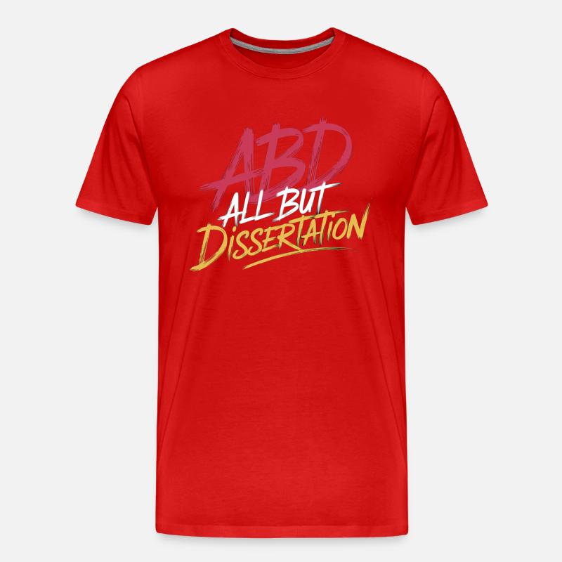 ABD All But Dissertation 8 - Männer Premium Bio T-Shirt - Rot