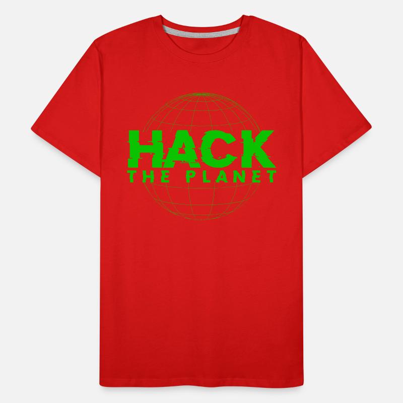 Hack the planet - For Computer Science & Computer Hackers Men's Premium Organic T-Shirt