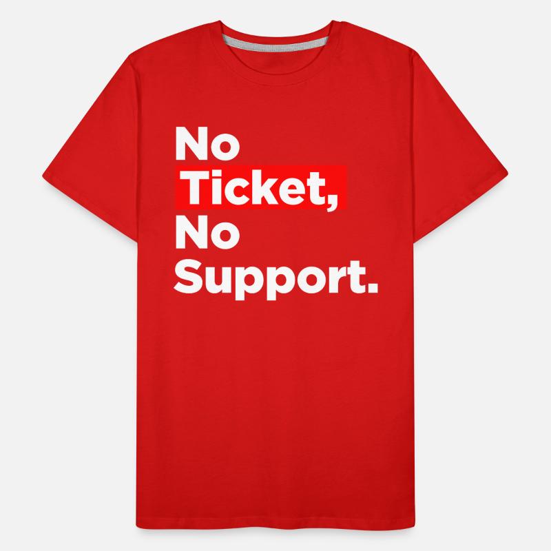 No Ticket No Support Computer Scientist IT Administrator Men's Premium Organic T-Shirt