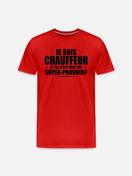 Ich bin Fahrer. Was ist deine Superkraft? - Männer Premium Bio T-Shirt - Rot