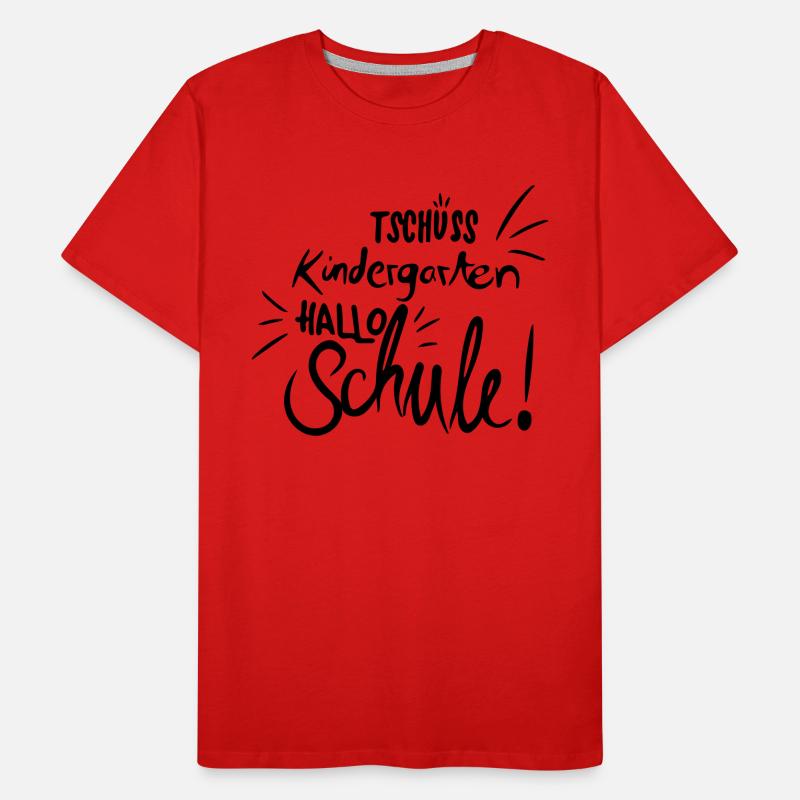 Tschüss kindergarten Männer Premium Bio T-Shirt