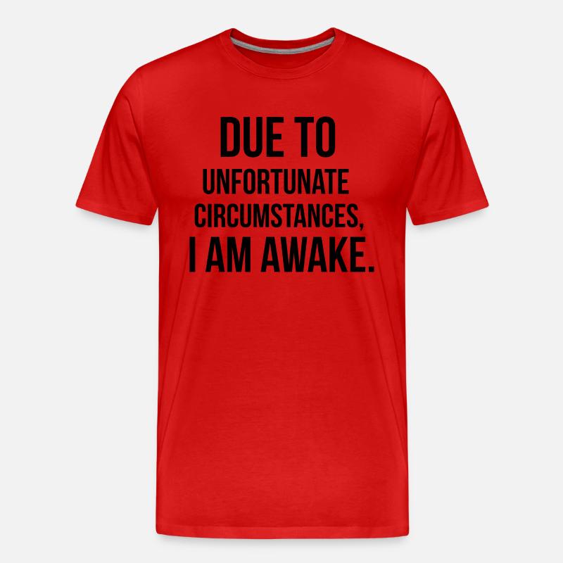 I am awake - Männer Premium Bio T-Shirt - Rot