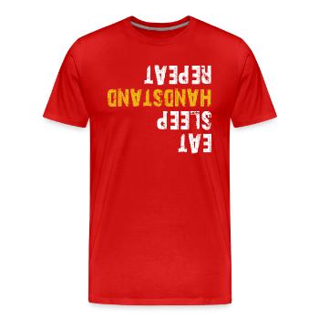 Essen Schlaf Handstand wiederholen - Männer Premium Bio T-Shirt - Rot - Vorne - Damien (186cm)