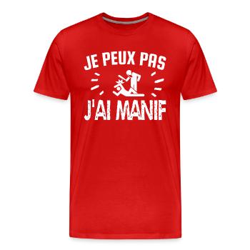 je peux pas j'ai manif - T-shirt bio Premium Homme - rouge - Devant - Damien (186cm)