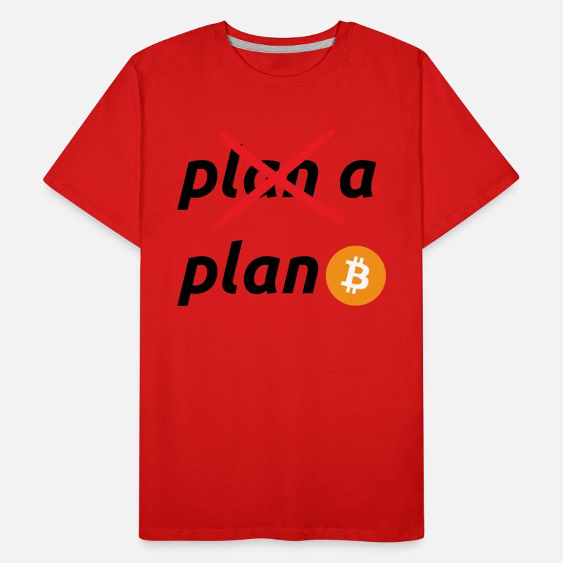 plan b bitcoin T-shirt bio Premium Homme