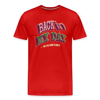 space ship cool gift humor birthday present idea - Men's Premium Organic T-Shirt - red - Front - Damien (186cm)