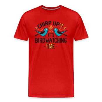 "Chirping, it's bird watching time" - Men's Premium Organic T-Shirt - red - Front - Damien (186cm)