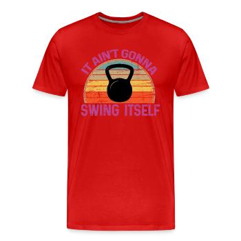 Es wird sich nicht selbst schwingen Lustige Kettlebell - Männer Premium Bio T-Shirt - Rot - Vorne - Damien (186cm)