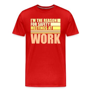 C’est drôle que je sois la raison des réunions de sécurité au travail - T-shirt bio Premium Homme - rouge - Devant - Damien (186cm)