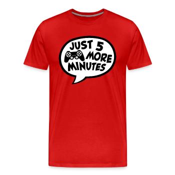Lustiger Gamer Nur noch fünf Minuten 5 Videospiele - Männer Premium Bio T-Shirt - Rot - Vorne - Damien (186cm)