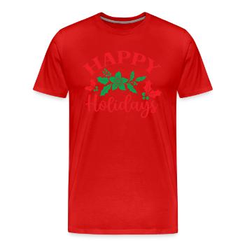 Happy Holidays - humour noël - T-shirt bio Premium Homme - rouge - Devant - Damien (186cm)