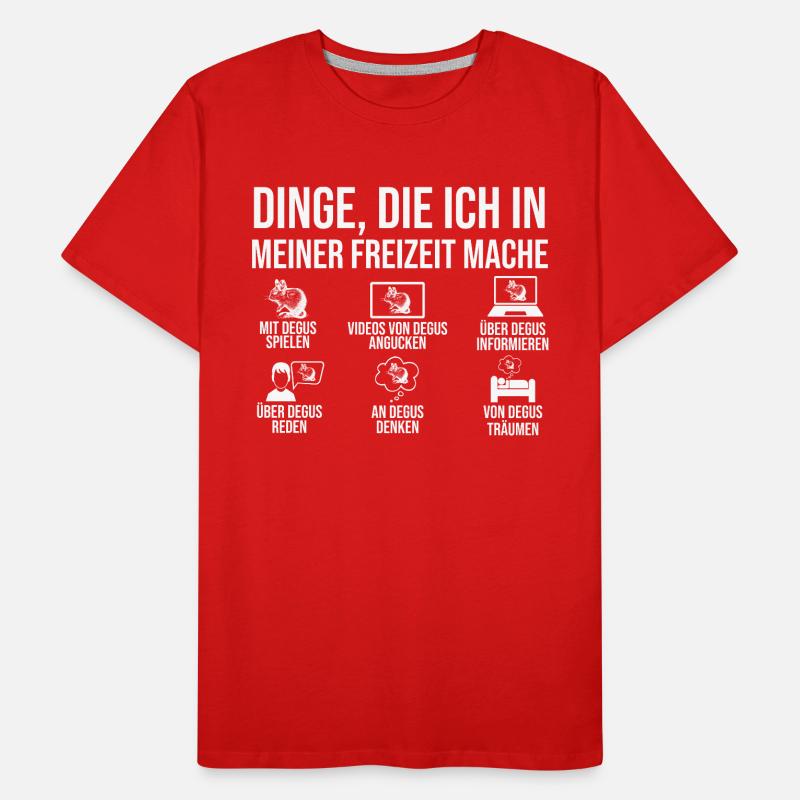 Dinge die ich in meiner Freizeit mache mit Degus Männer Premium Bio T-Shirt