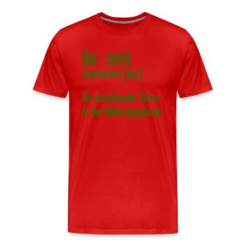 Dozent Dozenten Schule Pädagoge Unterricht - Männer Premium Bio T-Shirt - Rot - Vorne - Damien (186cm)