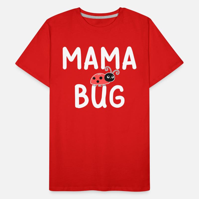 Mama Bug Ladybug Mom Funny Männer Premium Bio T-Shirt
