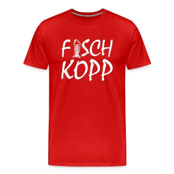 Fischkopp Fisch Fischkopf Küste Angler Fischer - Männer Premium Bio T-Shirt - Rot - Vorne - Damien (186cm)