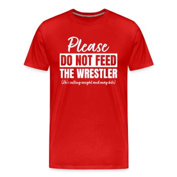 Bitte füttern Sie den Wrestler nicht - Männer Premium Bio T-Shirt - Rot - Vorne - Damien (186cm)