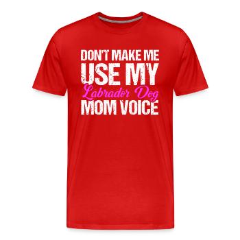 Animal de compagnie Labrador Mama Dog Labrador - T-shirt bio Premium Homme - rouge - Devant - Damien (186cm)