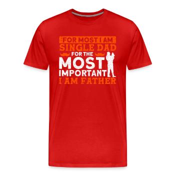 La chose la plus importante que je suis la fête des pères - T-shirt bio Premium Homme - rouge - Devant - Damien (186cm)