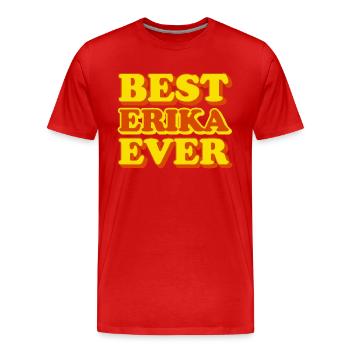 Erika Vorname lustiges Geschenk - Männer Premium Bio T-Shirt - Rot - Vorne - Damien (186cm)