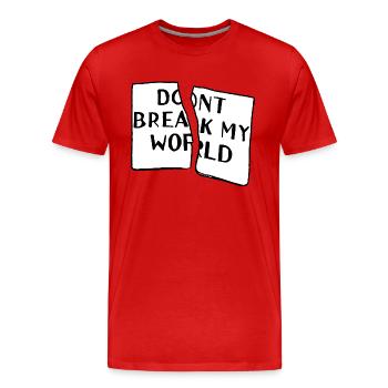 dont break my world - T-shirt bio Premium Homme - rouge - Devant - Damien (186cm)