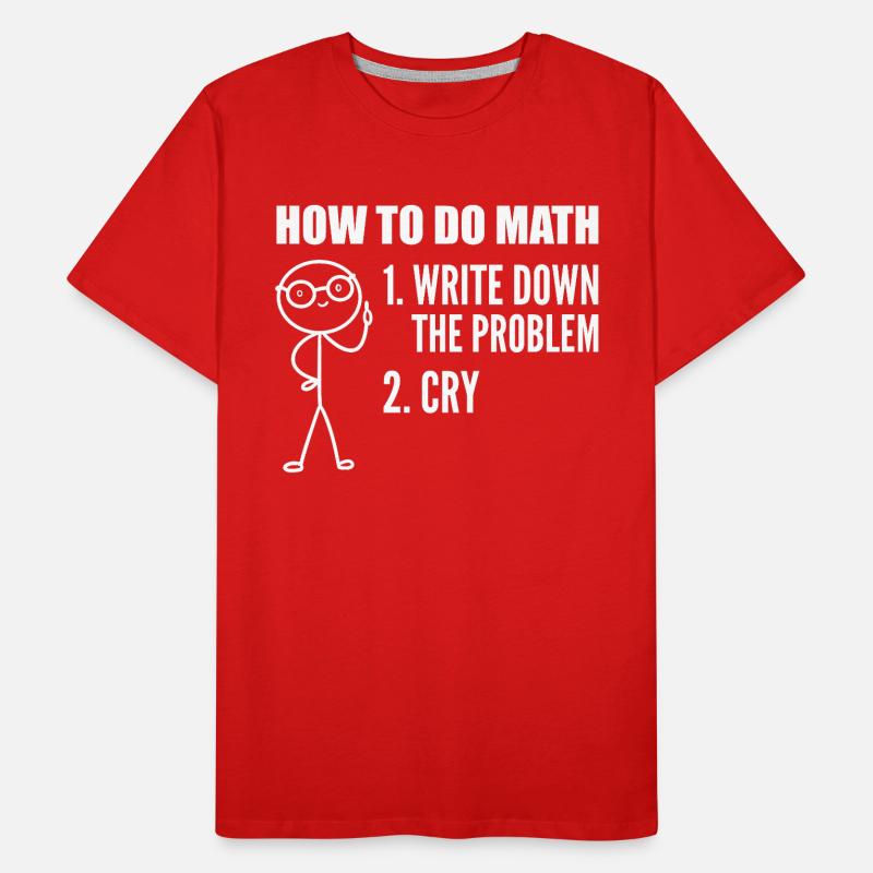 Lustiger Mathe-Mathematiker Mathematiklehrer Männer Premium Bio T-Shirt