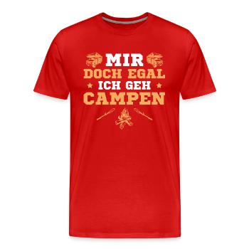 Camping Mir doch egal Ich geh Campen - Männer Premium Bio T-Shirt - Rot - Vorne - Damien (186cm)