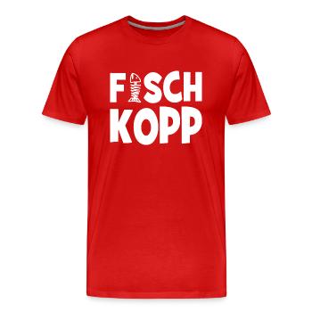 Fischkopp Fisch Fischkopf Küste Angler Fischer - Männer Premium Bio T-Shirt - Rot - Vorne - Damien (186cm)