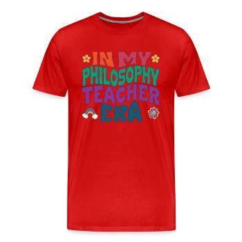 in my philosophy teacher era dark - Men's Premium Organic T-Shirt - red - Front - Damien (186cm)