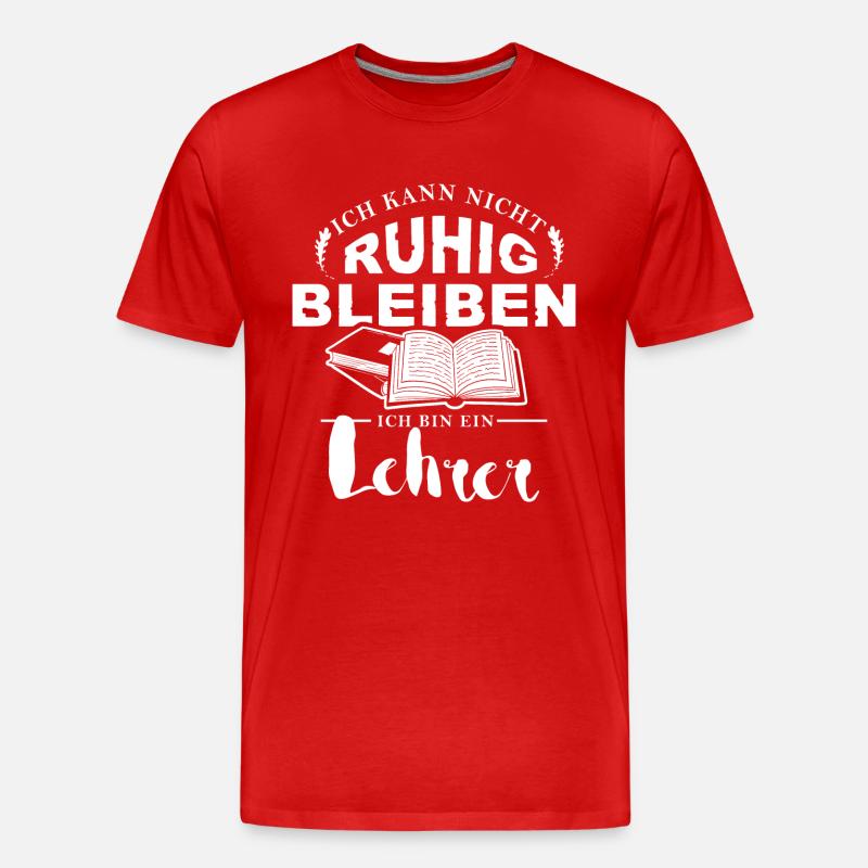 Ich bin ein Lehrer - Männer Premium Bio T-Shirt - Rot