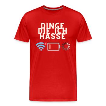 Dinge die ich hasse - Männer Premium Bio T-Shirt - Rot - Vorne - Damien (186cm)