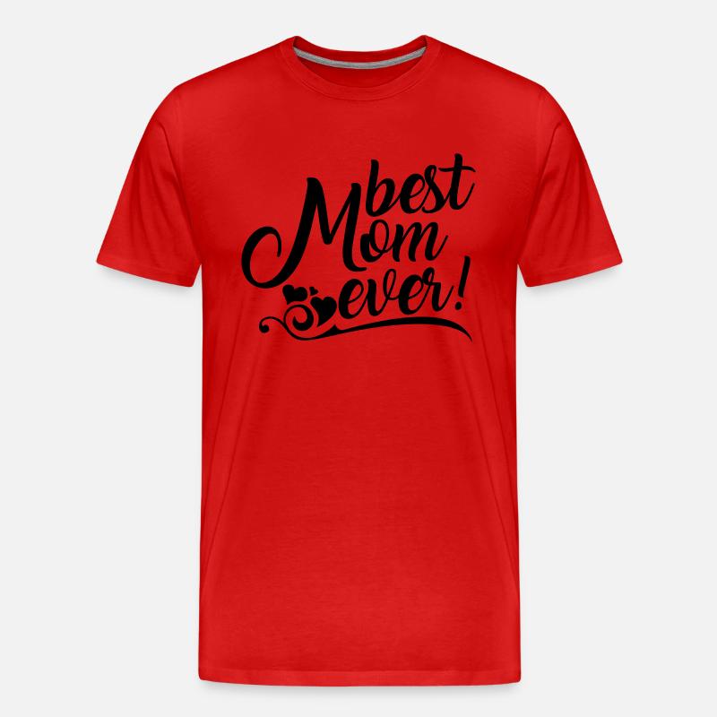 Best Mom ever! - Männer Premium Bio T-Shirt - Rot