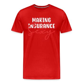 Maiking Versicherung Sexy - Männer Premium Bio T-Shirt - Rot - Vorne - Damien (186cm)