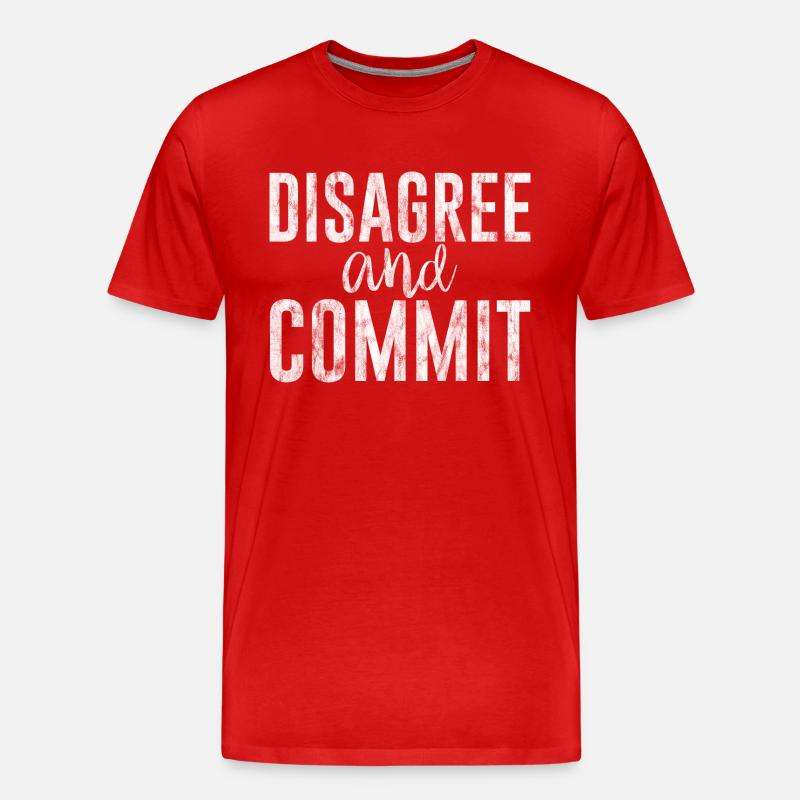 Disagree And Commit 3 - Männer Premium Bio T-Shirt - Rot