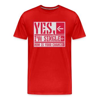 célibataire maintenant votre chance - T-shirt bio Premium Homme - rouge - Devant - Damien (186cm)