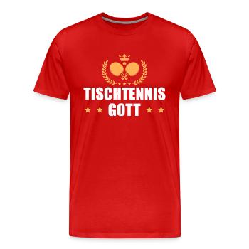Tischtennis Gott Sport Humor Tischtennisspieler - Männer Premium Bio T-Shirt - Rot - Vorne - Damien (186cm)
