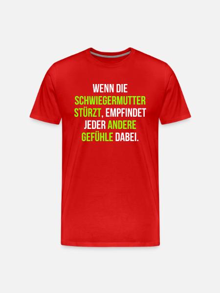 Schwiegermutter Familie Spruch - Männer Premium Bio T-Shirt - Rot