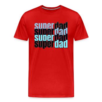 Super Dad Vater Vatertag - Männer Premium Bio T-Shirt - Rot - Vorne - Damien (186cm)