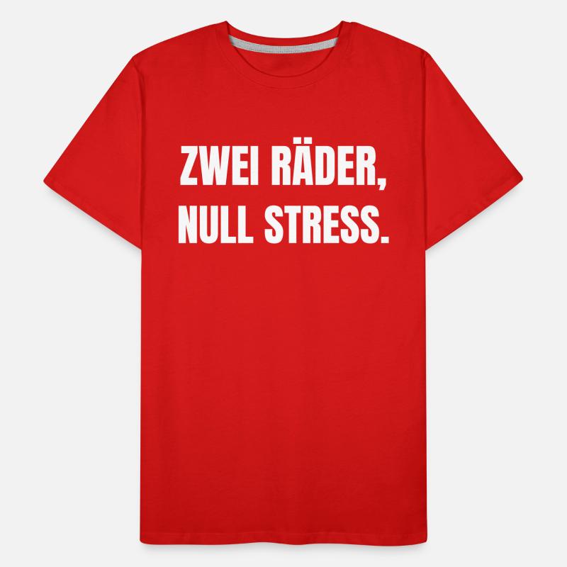 Deux roues, zéro stress. T-shirt bio Premium Homme