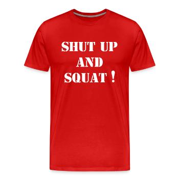 Shut up and Squat - Bodybuilding - Bodybuilder - Männer Premium Bio T-Shirt - Rot - Vorne - Damien (186cm)