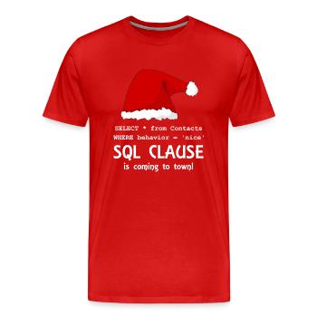 Sql Clause is coming to town! - White - Men's Premium Organic T-Shirt - red - Front - Damien (186cm)
